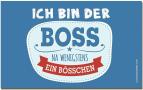 GILDE Frühstücksbrettchen „Ich bin der Boss – Na wenigstens ein Bösschen“ 