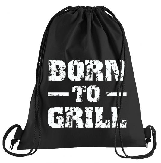 Born to Grill Sportbeutel  bedruckter Turnbeutel mit Kordeln 