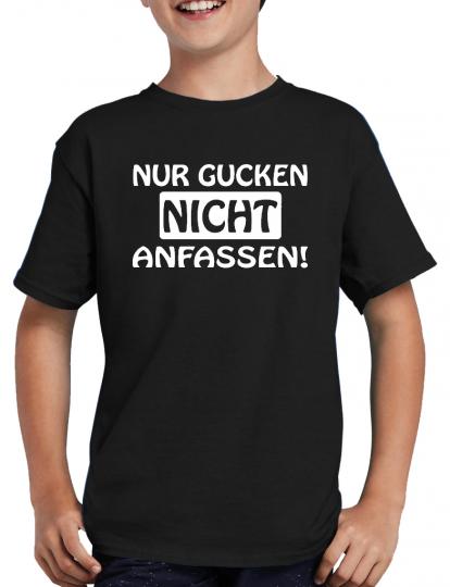 Nur gucken nicht anfassen! T-Shirt 