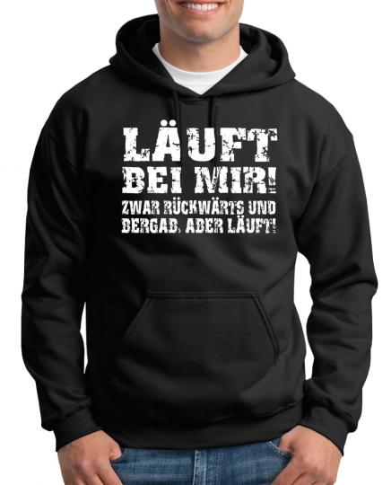 Läuft bei mir... Kapuzenpullover 