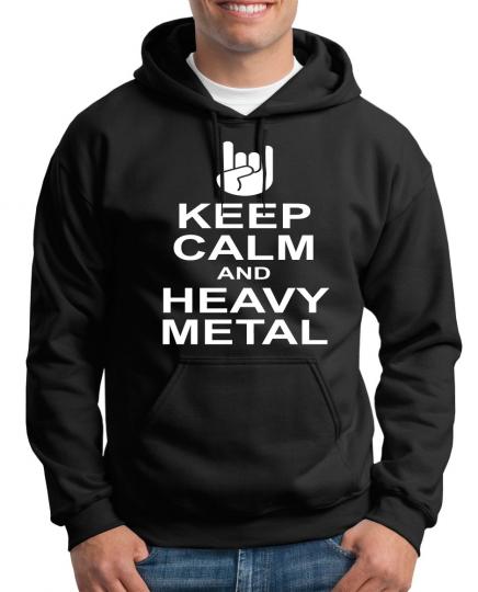 Keep Calm and Heavy Metal Kapuzenpullover 