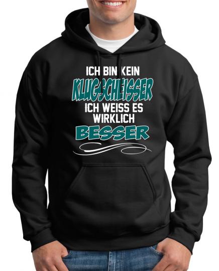 Ich bin kein Klugscheisser Kapuzenpullover 