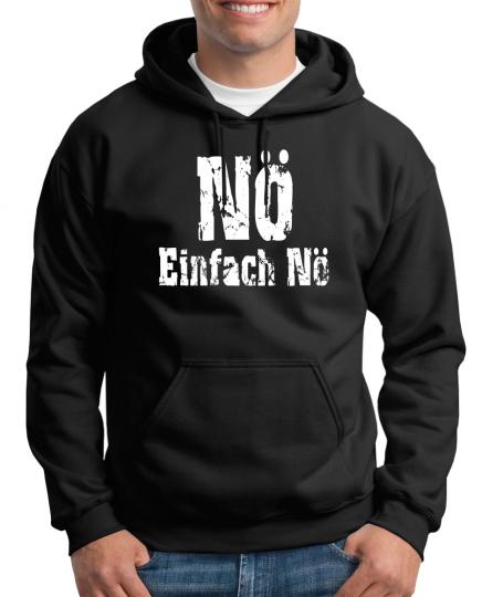 Nö einfach Nö Kapuzenpullover XL