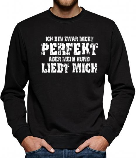 TLM Mein Hund liebt mich Sweatshirt Pullover Herren 