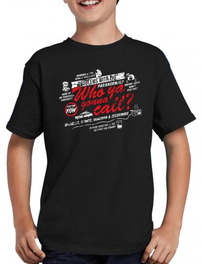 Paranormal? Who ya gonna call? T-Shirt 