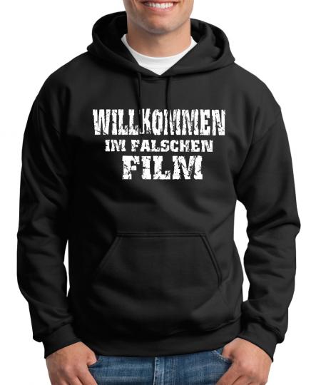 Willkommen im falschen Film Kapuzenpullover 