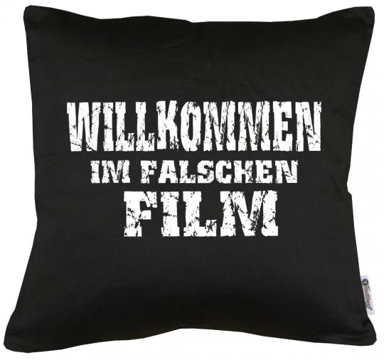 Willkommen im falschen Film Kissen mit Füllung 40x40cm 