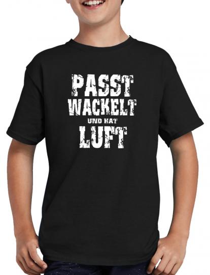 Passt wackelt und hat Luft T-Shirt 