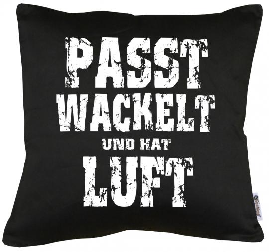 Passt wackelt und hat Luft Kissen mit Füllung 40x40cm 