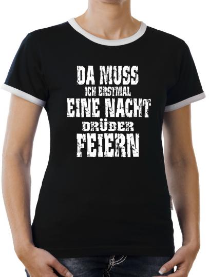 TLM Eine Nacht drüber feiern Kontrast T-Shirt Damen 