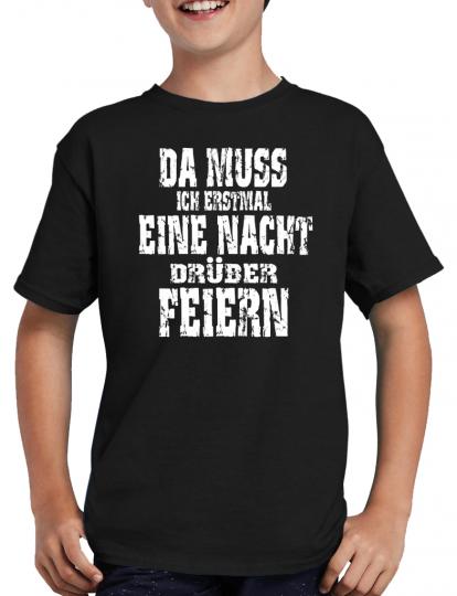 Eine Nacht drber feiern T-Shirt 