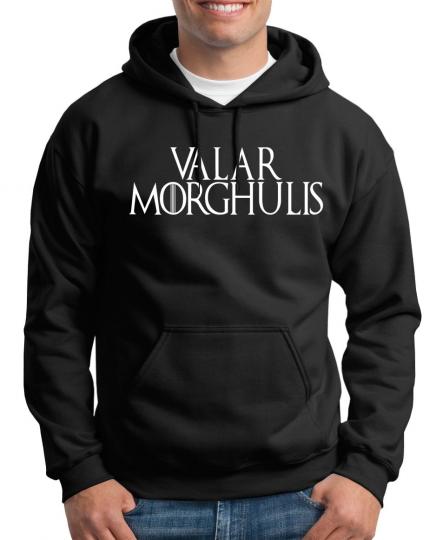 Valar Morghulis Kapuzenpullover 