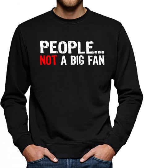 TLM People not a Fan Sweatshirt Pullover Herren 