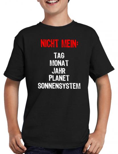 Nicht mein Tag T-Shirt 