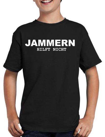 Jammern hilft nichts T-Shirt 122/128