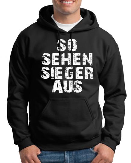 So sehen Sieger aus Kapuzenpullover 