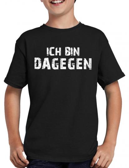 Ich bin dagegen T-Shirt 