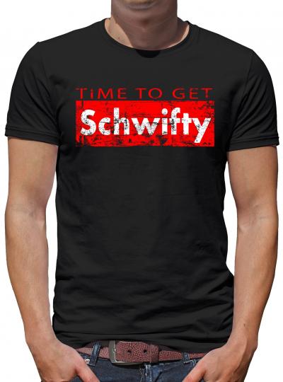 Time to get Schwifty T-Shirt 