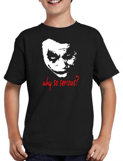 Joker Why so Serious?  T-Shirt 