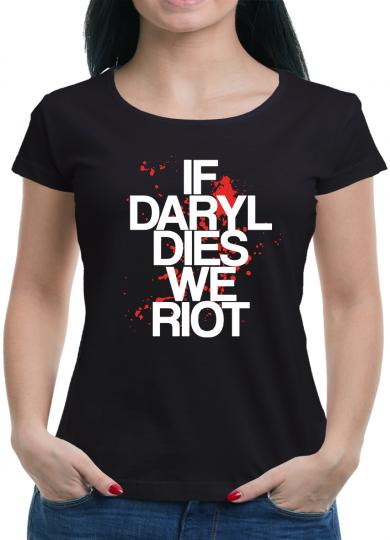 Daryl Dies T-Shirt 