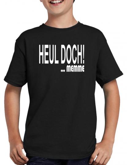 Heul doch! T-Shirt 