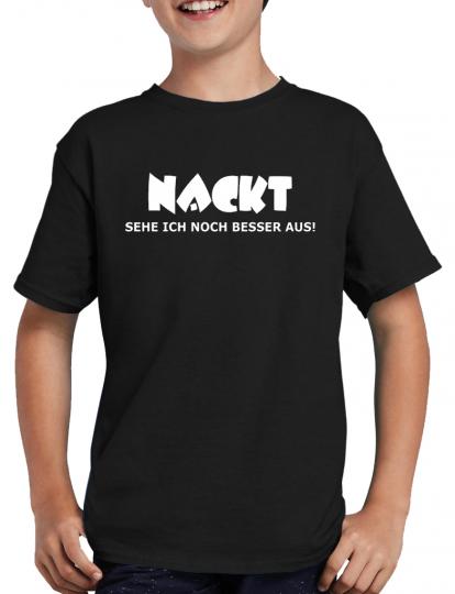 Nackt sehe ich besser aus T-Shirt 