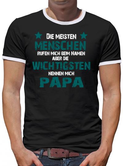 Die wichtigsten Menschen nennen mich Papa Kontrast T-Shirt Herren 