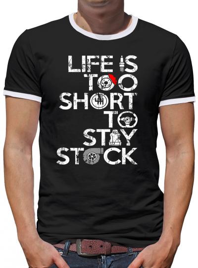 Life too short to stay Stock Kontrast T-Shirt Herren 