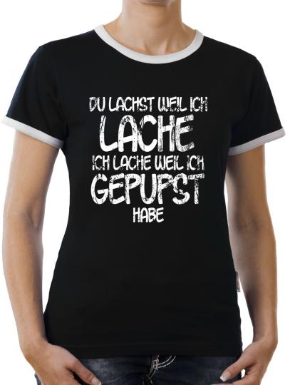 TLM Lache weil ich gepupst habe Kontrast T-Shirt Damen 