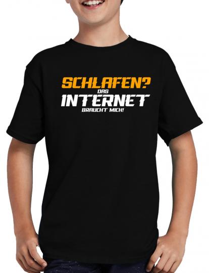 Schlafen? Das Internet braucht mich T-Shirt Fun Lustig 