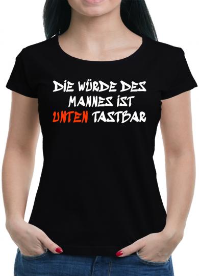 Die Würde des Mannes... T-Shirt  Sprüche Fun 