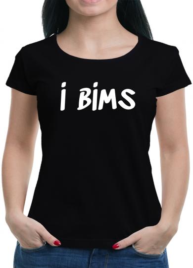 i bims T-Shirt  Lustig Spaß Fun 