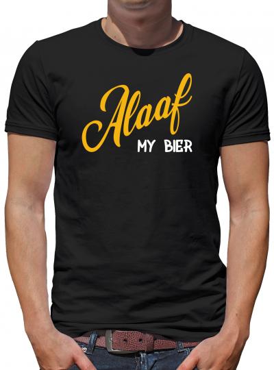 Alaaf my Bier T-Shirt Fasching Karneval Party 