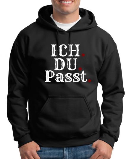 Ich Du Passt Kapuzenpullover Valentinstag Liebe 