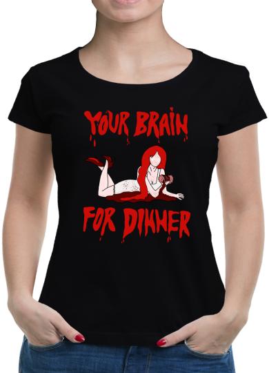 TShirt-People Your brain for dinner T-Shirt Damen 
