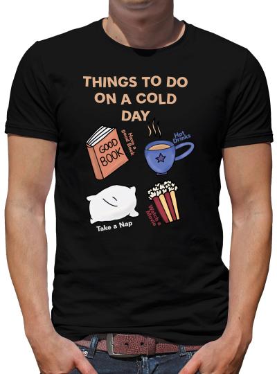 TShirt-People things to do on a cold day T-Shirt Herren 