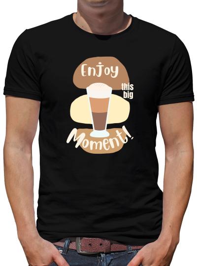 TShirt-People Enjoy this big Moment T-Shirt Herren 