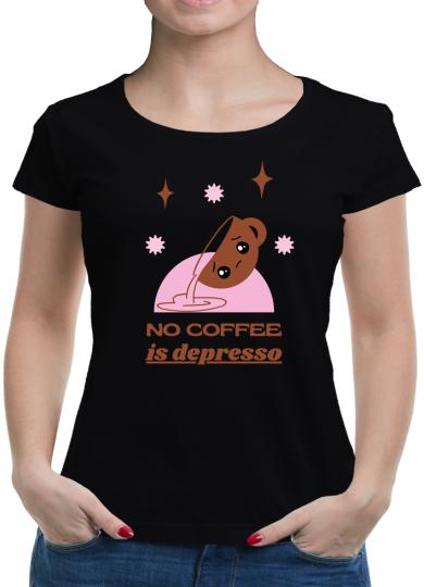TShirt-People No coffee is depresso T-Shirt Damen 