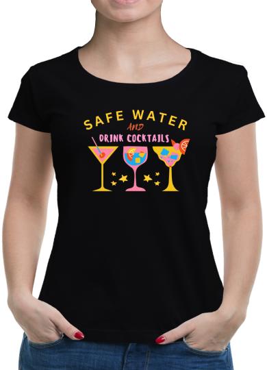 TShirt-People Save water drink Cocktails T-Shirt Damen 