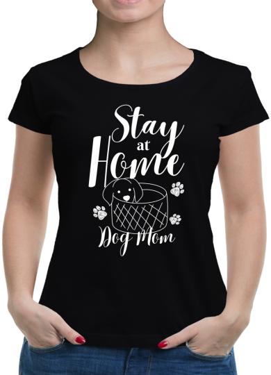 TShirt-People Stay at Home Dog Mom T-Shirt Damen 