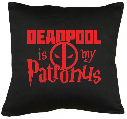 Deadpool is my Patronus Kissen mit Füllung 40x40cm 