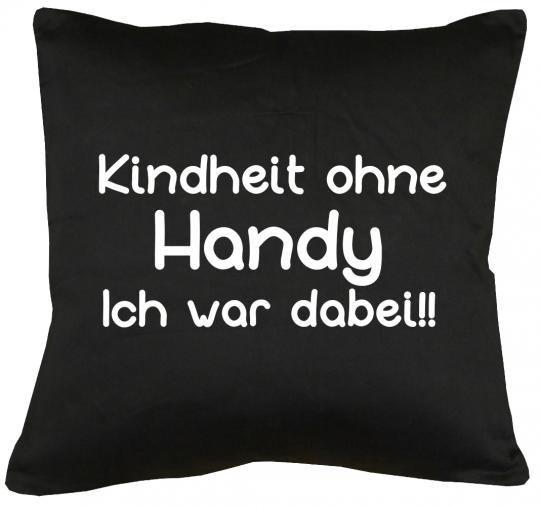 Kindheit ohne Handy Kissen mit Füllung 40x40cm 