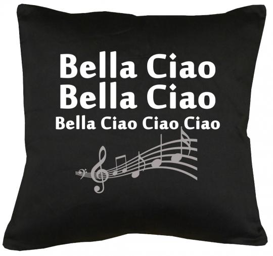 Bella Ciao Kissen mit Füllung 40x40cm 