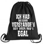 Ich habe das Verstanden... Sportbeutel  bedruckter Turnbeutel mit Kordeln 