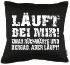 Läuft bei mir... Kissen mit Füllung 40x40cm 
