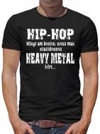 Heavy Metal hören T-Shirt 