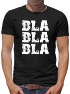 Bla Bla Bla T-Shirt 