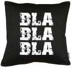 Bla Bla Bla Kissen mit Füllung 40x40cm 