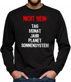 TLM Nicht mein Tag Sweatshirt Pullover Herren 