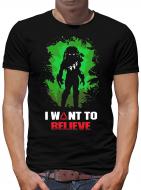 Predator I want to believe T-Shirt 